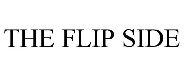 THE FLIP SIDE