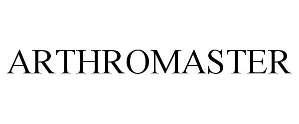 Trademark Logo ARTHROMASTER