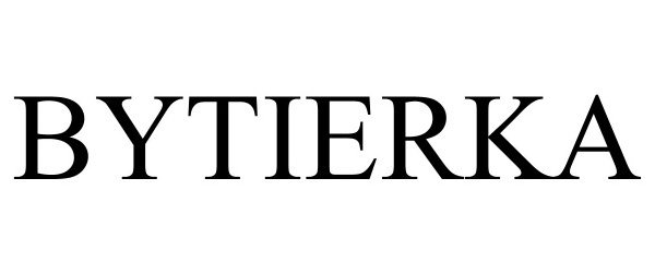 Trademark Logo BYTIERKA