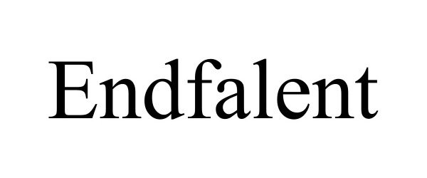 Trademark Logo ENDFALENT