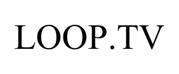 Trademark Logo LOOP.TV