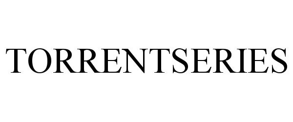 Trademark Logo TORRENTSERIES