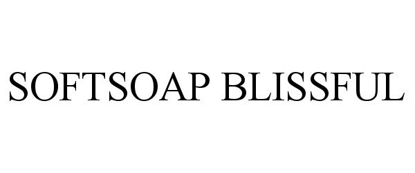 Trademark Logo SOFTSOAP BLISSFUL