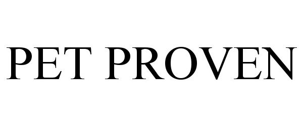 Trademark Logo PET PROVEN