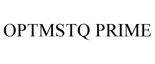  OPTMSTQ PRIME