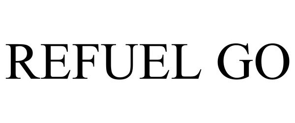  REFUEL GO