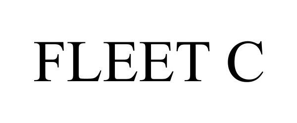 Trademark Logo FLEET C