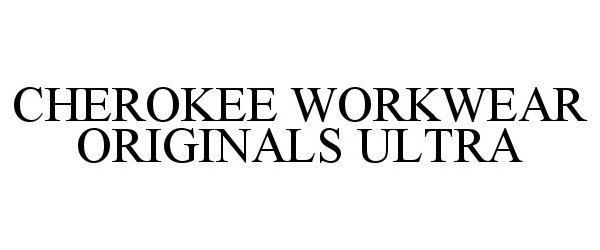  CHEROKEE WORKWEAR ORIGINALS ULTRA