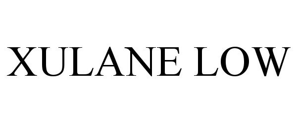 Trademark Logo XULANE LOW