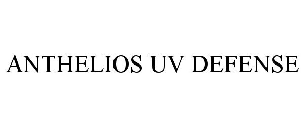 Trademark Logo ANTHELIOS UV DEFENSE