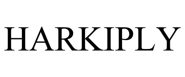 Trademark Logo HARKIPLY