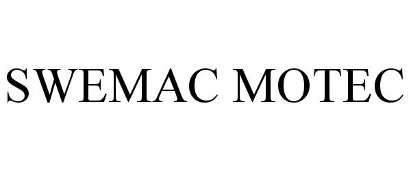 Trademark Logo SWEMAC MOTEC