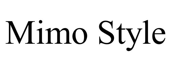 Trademark Logo MIMO STYLE