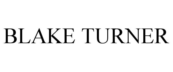 Trademark Logo BLAKE TURNER