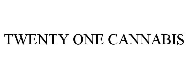 Trademark Logo TWENTY ONE CANNABIS