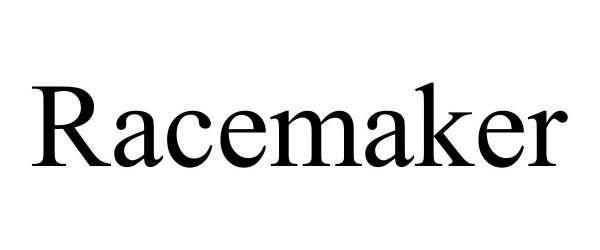 Trademark Logo RACEMAKER