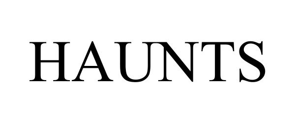 Trademark Logo HAUNTS