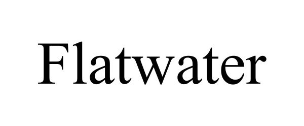  FLATWATER