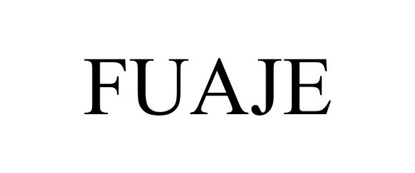 Trademark Logo FUAJE