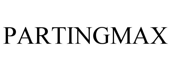 Trademark Logo PARTINGMAX
