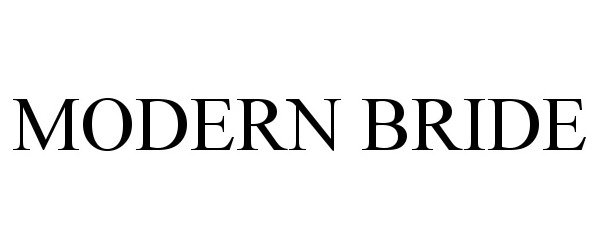 Trademark Logo MODERN BRIDE