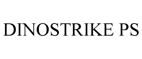 Trademark Logo DINOSTRIKE PS