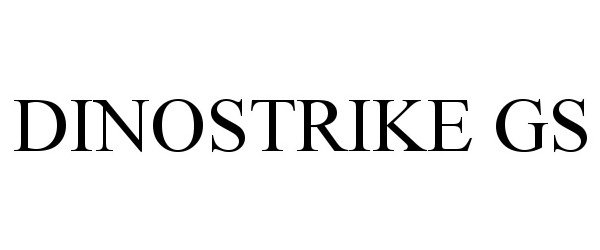 Trademark Logo DINOSTRIKE GS