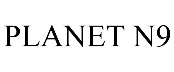 Trademark Logo PLANET N9