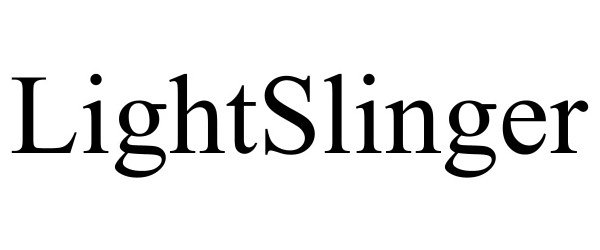 Trademark Logo LIGHTSLINGER