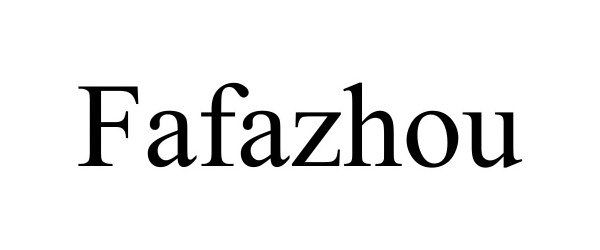 FAFAZHOU
