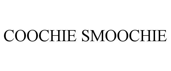 Trademark Logo COOCHIE SMOOCHIE