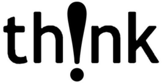 Trademark Logo TH!NK