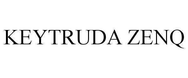  KEYTRUDA ZENQ