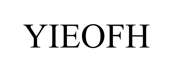 Trademark Logo YIEOFH