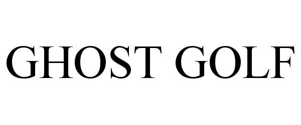 Trademark Logo GHOST GOLF