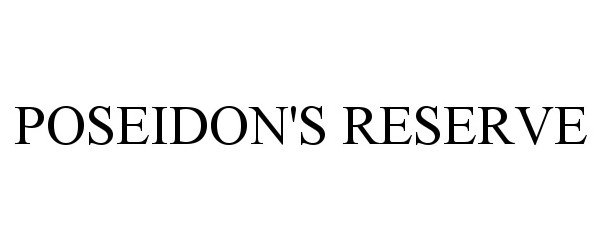 Trademark Logo POSEIDON'S RESERVE