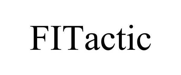 Trademark Logo FITACTIC
