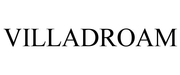 Trademark Logo VILLADROAM