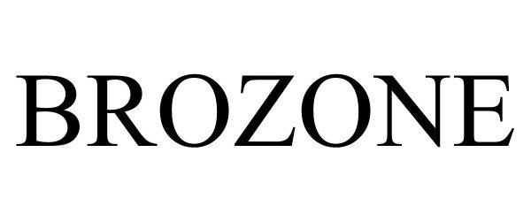 Trademark Logo BROZONE