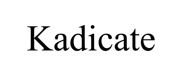  KADICATE