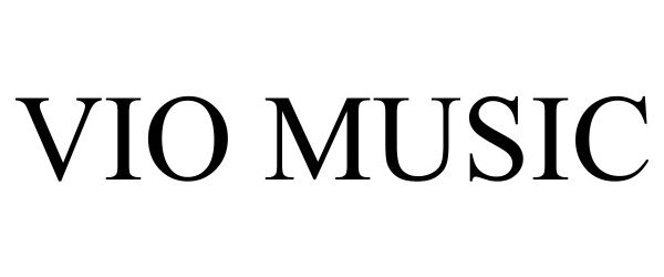 Trademark Logo VIO MUSIC