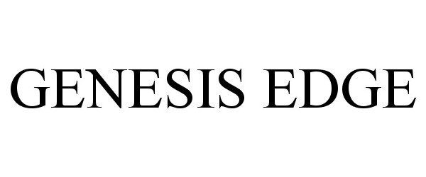 Trademark Logo GENESIS EDGE