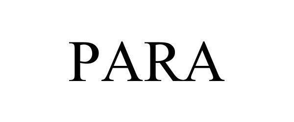Trademark Logo PARA