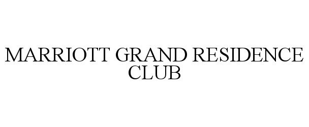  MARRIOTT GRAND RESIDENCE CLUB