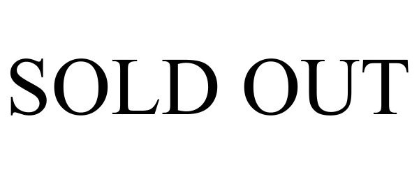 Trademark Logo SOLD OUT