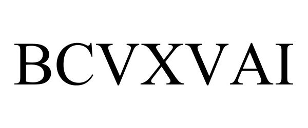 Trademark Logo BCVXVAI