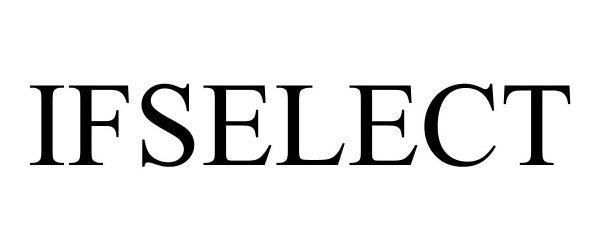 Trademark Logo IFSELECT