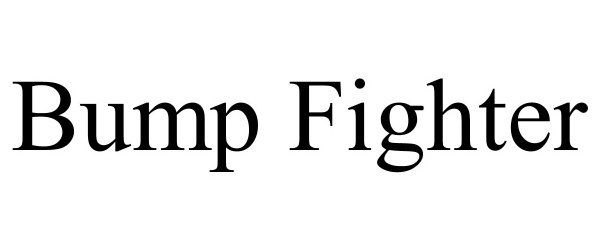 BUMP FIGHTER