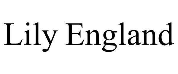 Trademark Logo LILY ENGLAND