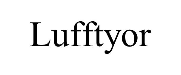 Trademark Logo LUFFTYOR
